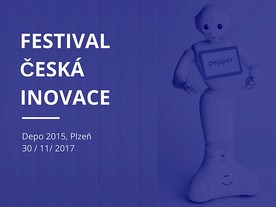 Festival Česká inovace 2017 Plzeň