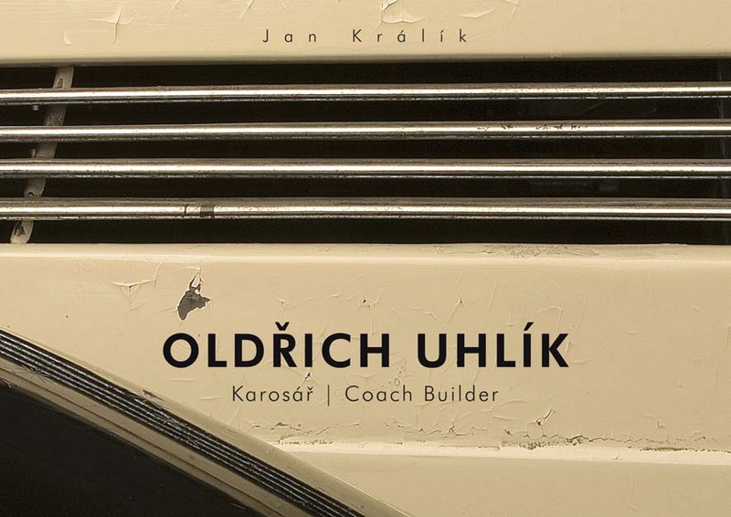 Karosář/Coach Builder OLDŘICH UHLÍK